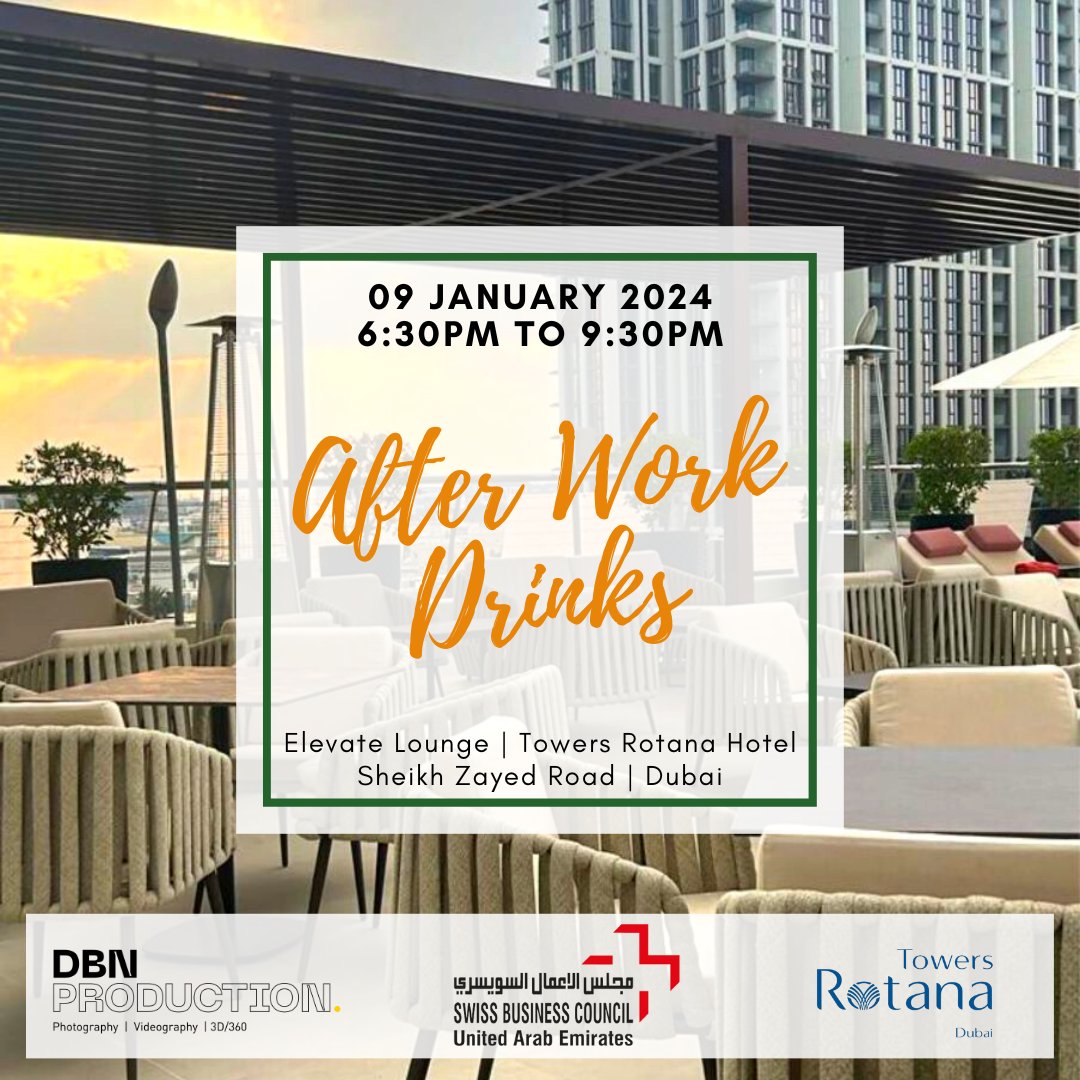 Looking forward to welcoming you at the #afterworkdrinks January 2024 edition, at member hotel – Towers Rotana. Photos will be taken by DBN Production. 
#networking #networkingevent #meetourmembers #dubai  #swissbcuae #swisscommunity #swissabroad #swissindubai #swissinuae