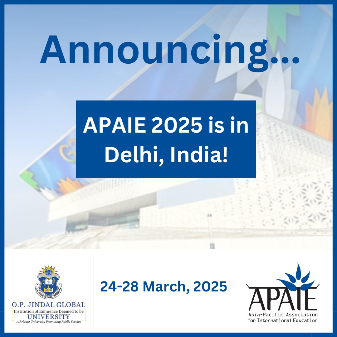 We are delighted to announce that APAIE 2025 will be held in Delhi, India. For updates head to ➡️ apaieconference.net/apaie-conferen… 🗓️ 24-28 March, 2025 📍 Yashobhoomi (India International Convention & Expo Centre) 🌏 Dwarka, Delhi, India Hosted by: O.P. Jindal Global University