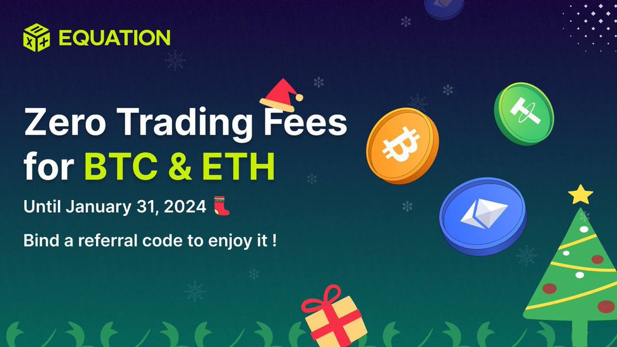 💡 @EquationDAO organises Zero Fee Trading Event! 🔹 0 Trading Fee for $BTC & $ETH until Jan 31, 2024 🔹 Open both LONG & SHORT positions with min costs 🔹 Earn $EQU token rewards by holding positions ⬇️ JOIN USING OUR SPECIAL LINK : equation.trade/referrals/trad…