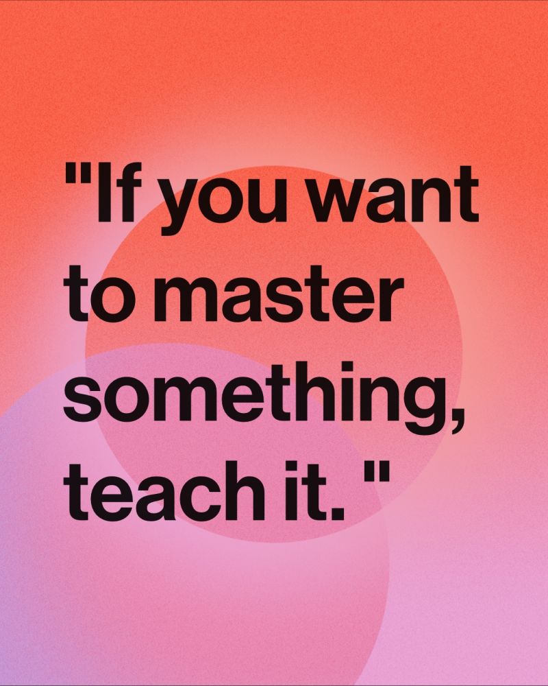 The more you teach, the better you learn. Teaching is a powerful tool to learning. If you want to master something, teach it. #learning #knowledge #skill #teaching #science