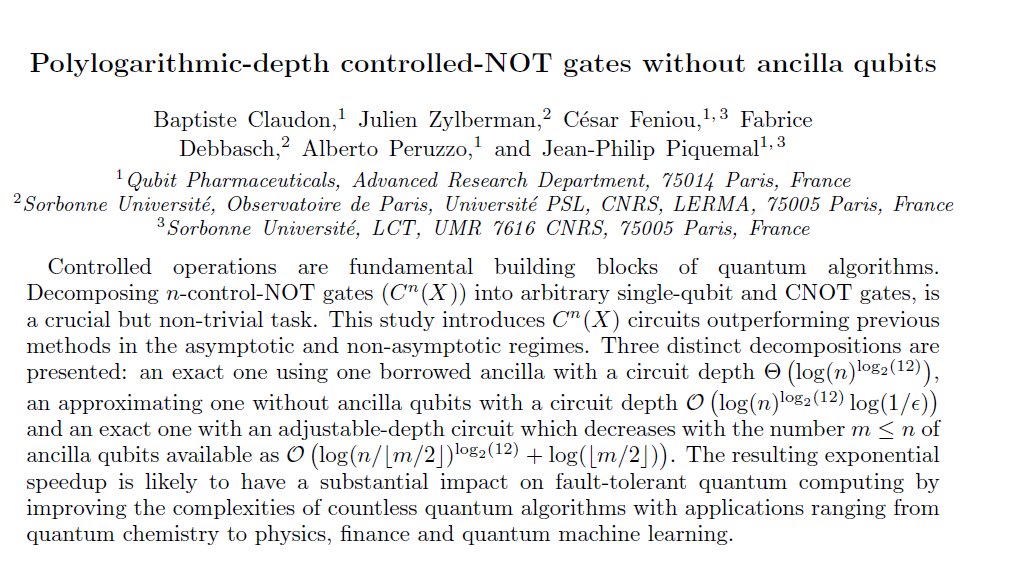 New #preprint between our group @LCT_UMR7616 and @qubit_pharma : Polylogarithmic-depth controlled-NOT gates without ancilla qubits. arxiv.org/abs/2312.13206 The question of decomposing efficiently any n-qubit operation into a reasonable number of primitive single- and two-qubit…