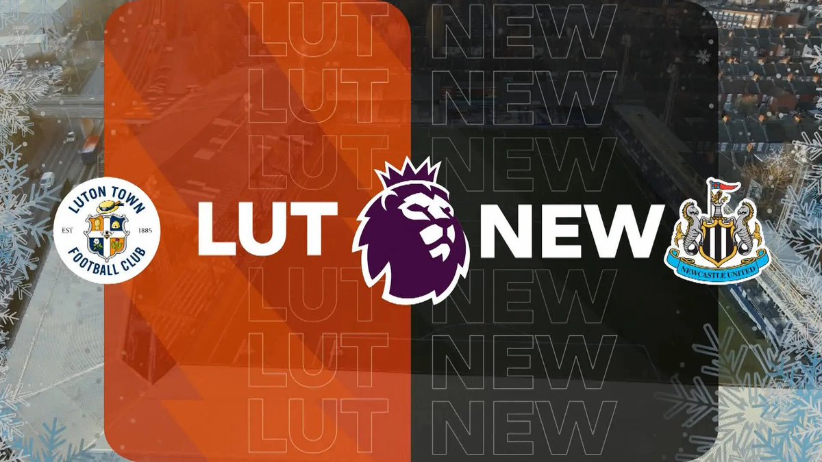 Full Match: Luton Town vs Newcastle United