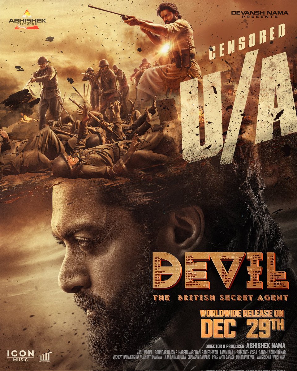 #DevilTheMovie Censored U/A striking in cinemas from December 29th 

#Devil 

#DevilonDec29th 

@NANDAMURIKALYAN @iamsamyuktha_ #MalvikaNair 
Directed & Produced by #AbhishekNama
@ImSimhaa @vasupotini @soundar16 @SrikanthVissa @rameemusic @mohitrawlyani @AbhishekPicture