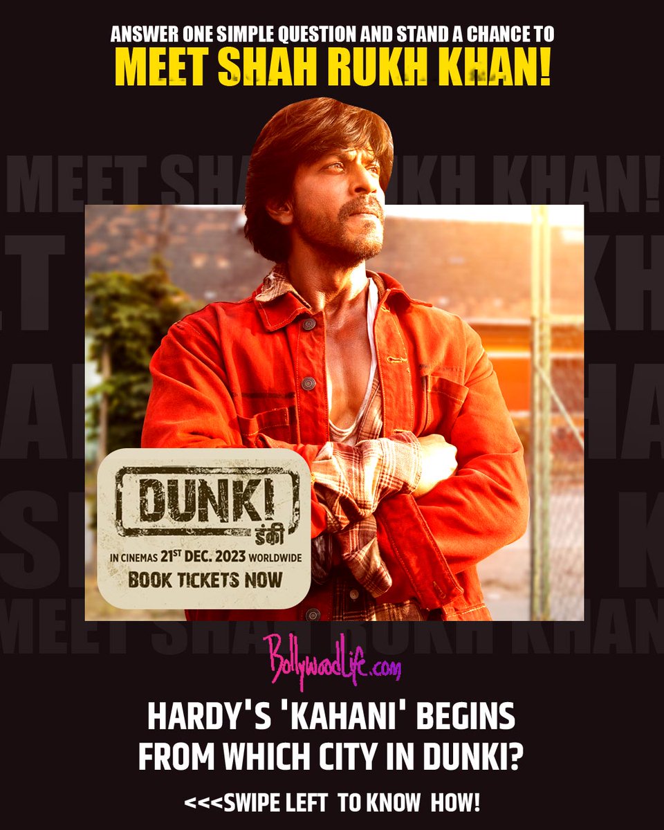 bollywood_life's tweet photo. Here's your golden chance to meet #ShahRukhKhan! Participate in #DunkiWithBL contest. Swipe left to know deets https://t.co/ojoWiFtfMa