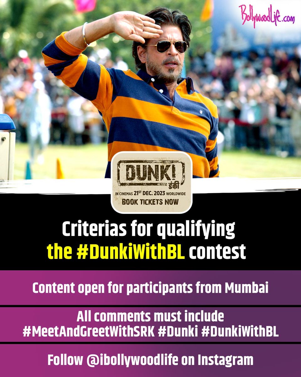 bollywood_life's tweet photo. Here's your golden chance to meet #ShahRukhKhan! Participate in #DunkiWithBL contest. Swipe left to know deets https://t.co/ojoWiFtfMa