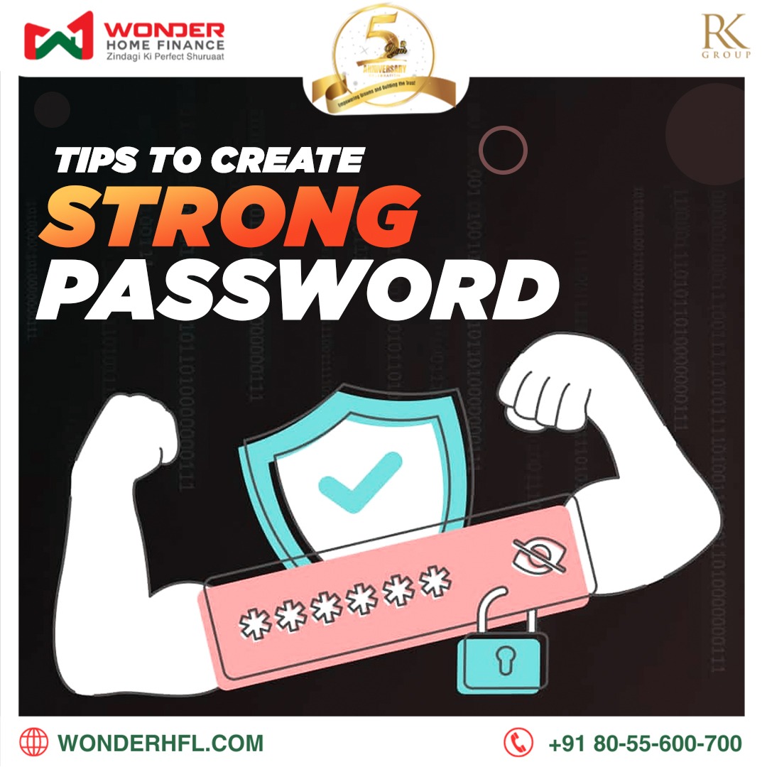 🎉💡 Pro tip: Don't use personal information or easily guessable words! 🚫✋ Stay one step ahead of hackers and protect your online presence. 💻🔐 ​

#SecurePasswords #StayProtected #CyberSecurity101 #WonderHomeFinance #30yearsofWONDER #30yearsofTRUST #30yearsofownhousing