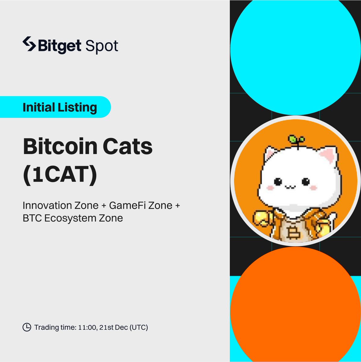 bitget's tweet photo. 💥 Initial Listing @BitcoinCats1Cat
 
#Bitget will list $1CAT/USDT on Dec 21, 11:00 UTC. Deposit now! 18,000,000 1CAT for you to grab!

🎁 A total $100 #giveaway for 10 members! Just follow, RT &amp; tag 3 friends.

Listing - https://t.co/ow7GkA0LI1
Campaign - https://t.co/9FcJlutivf