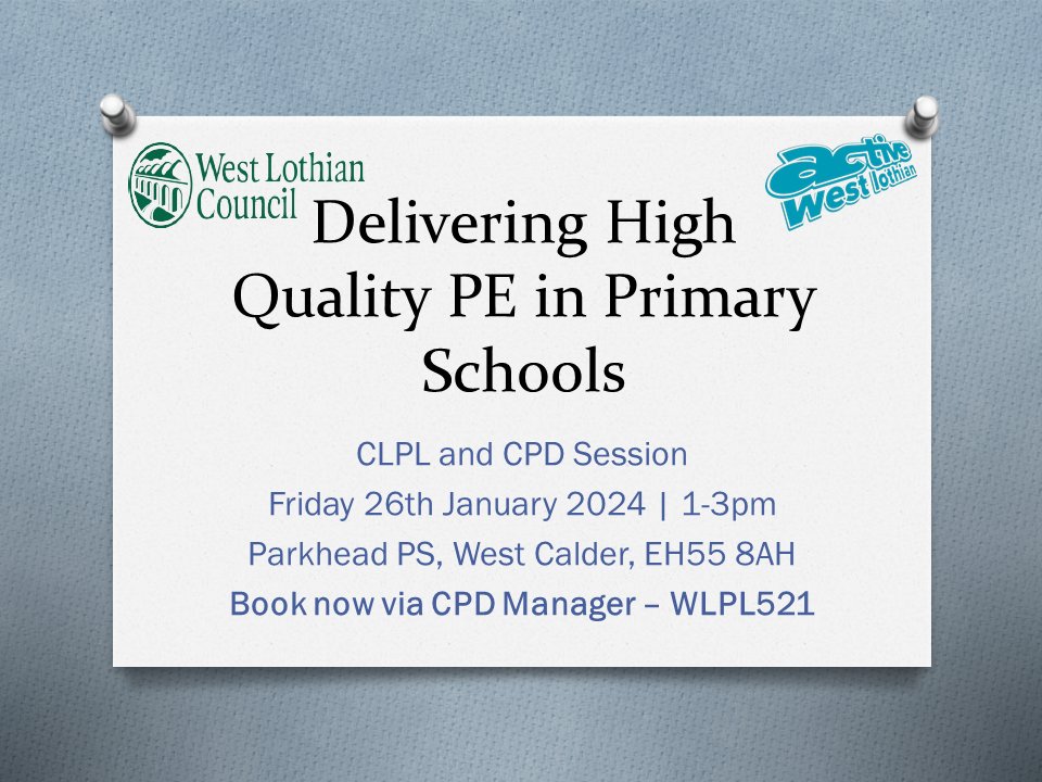 Active West Lothian (@activewl) on Twitter photo CLPL | HIGH-QUALITY PE IN PRIMARY SCHOOLS
Delivered by Colin Ferguson, Primary PE Network Lead, this session gives helpful tips to build confidence in delivering PE.
📅 26.01.24
⏰ 1-3pm
📍 Parkhead PS
🎟️ For primary teachers & <a href="/ActiveWL/">Active West Lothian</a> deliverers
💻Now on CPD Manager: WLPL521 CLPL | HIGH-QUALITY PE IN PRIMARY SCHOOLS
Delivered by Colin Ferguson, Primary PE Network Lead, this session gives helpful tips to build confidence in delivering PE.
📅 26.01.24
⏰ 1-3pm
📍 Parkhead PS
🎟️ For primary teachers & <a href="/ActiveWL/">Active West Lothian</a> deliverers
💻Now on CPD Manager: WLPL521