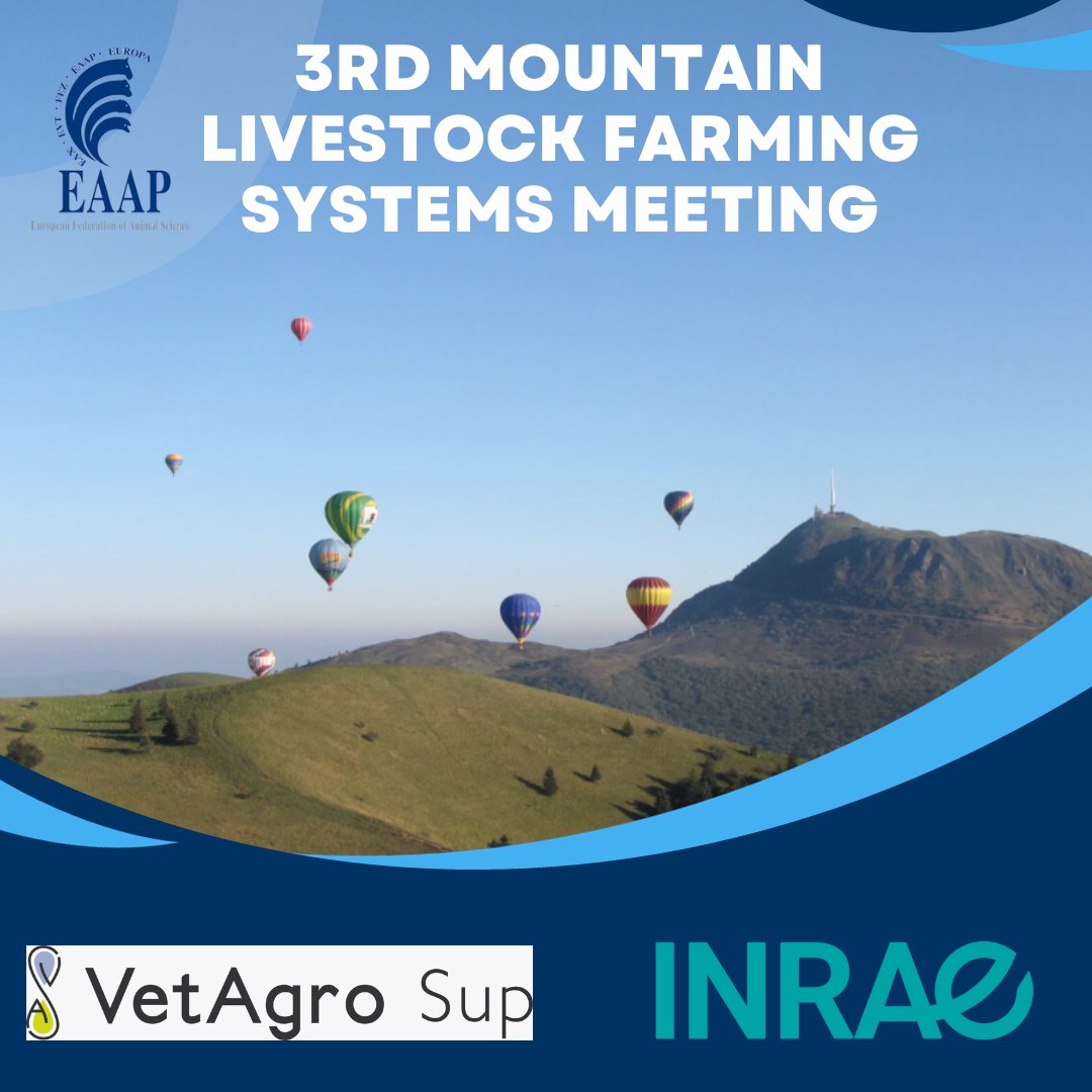 🐑 Join us for the 3rd Mountain Livestock Farming Systems Meeting
📍 Where: Clermont-Ferrand🇫🇷

📅 When: June 5-7 2024

👉eaap.org/3rd-mountain-l…

🐄 #mountainlivestock #farming #farmingforthefuture #climatechangeadaptation 🌍