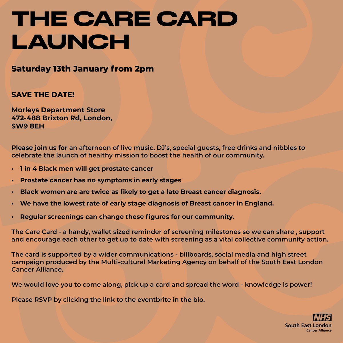 Join us for live music, special guests, and free drinks to celebrate the launch of @NHS_SELCA's mission—increasing cancer screenings affecting black communities.⚕️ 📅Sat 13 Jan @ 2pm 📍Morleys Department Store, SW9 8EH 🎟️🔗 eventbrite.co.uk/e/the-care-car…