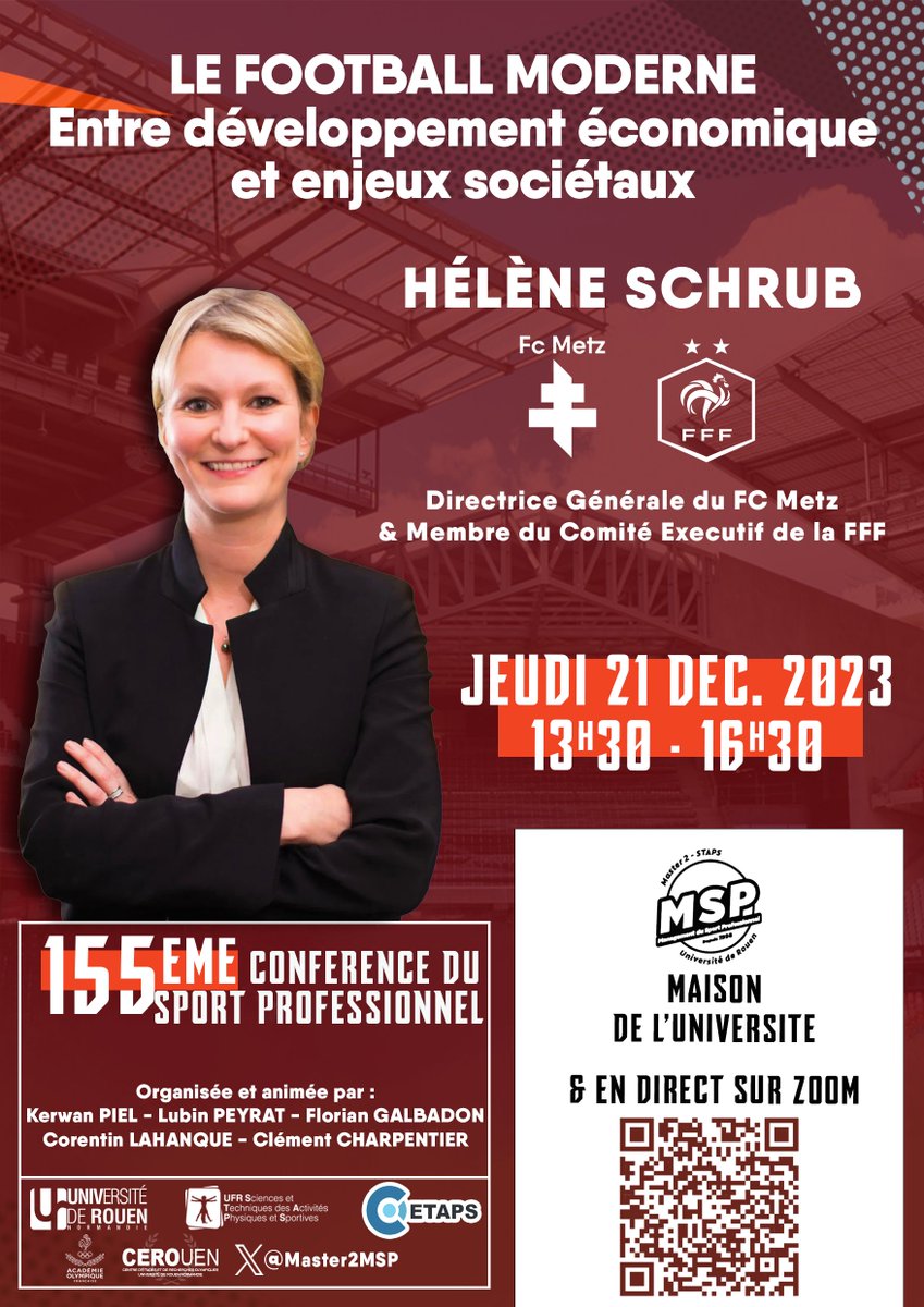🗓️ A ne pas manquer aujourd'hui : la 155e conférence du sport professionnel organisée par le <a href="/Master2MSP/">Master 2 MSP</a>. L'<a href="/univrouen/">Université de Rouen Normandie</a> reçoit à cette occasion Hélène Schrub, Directrice Générale du <a href="/FCMetz/">FC Metz ☨</a> &amp; membre du Comex de la <a href="/FFF/">FFF</a> 

Lien vers la conférence
👉zoom.us/j/99937502140?…