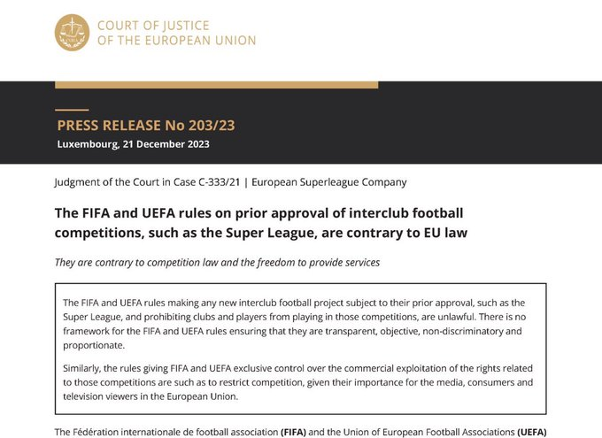 La Cour de Justice de l'Union Européenne vient de donner sa décision : l'UEFA n'a pas à imposer une autorisation préalable à la création d'une compétition  autonome, type Super-League
