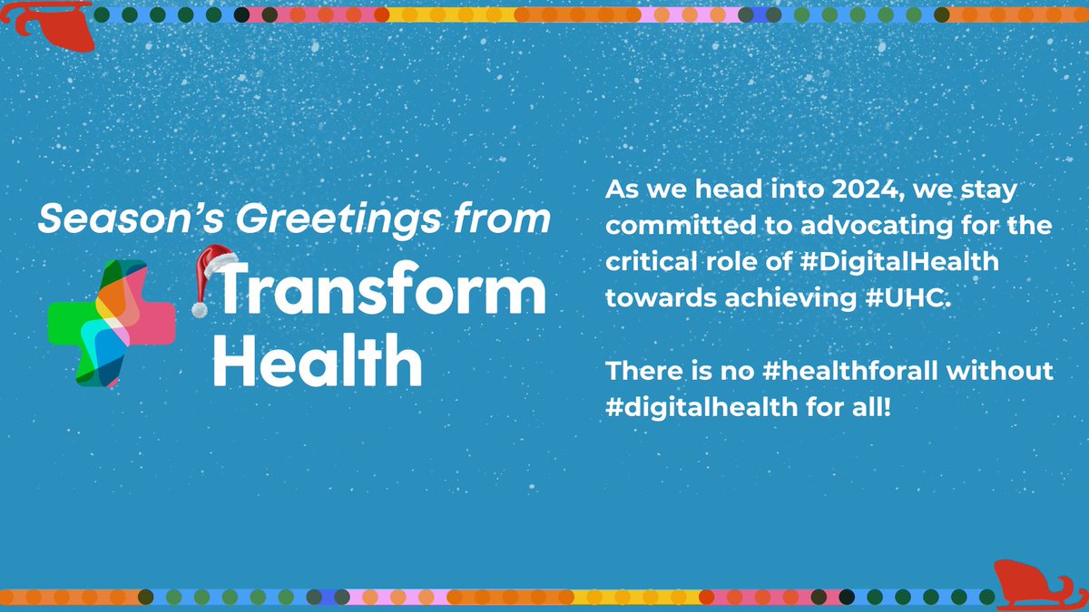 Trans4m_Health's tweet image. 🎉 Season&apos;s greetings from @trans4m_health! 

Read updates from our final quarter in Digest volume 13: 
🗣️ Reflections from #UNGA78
🙌🏽 A successful #DigitalHealthWeek2023
🏥 Celebrating #UHCDay
📚 Progress on our key priorities
...and more: buff.ly/48tBIoW