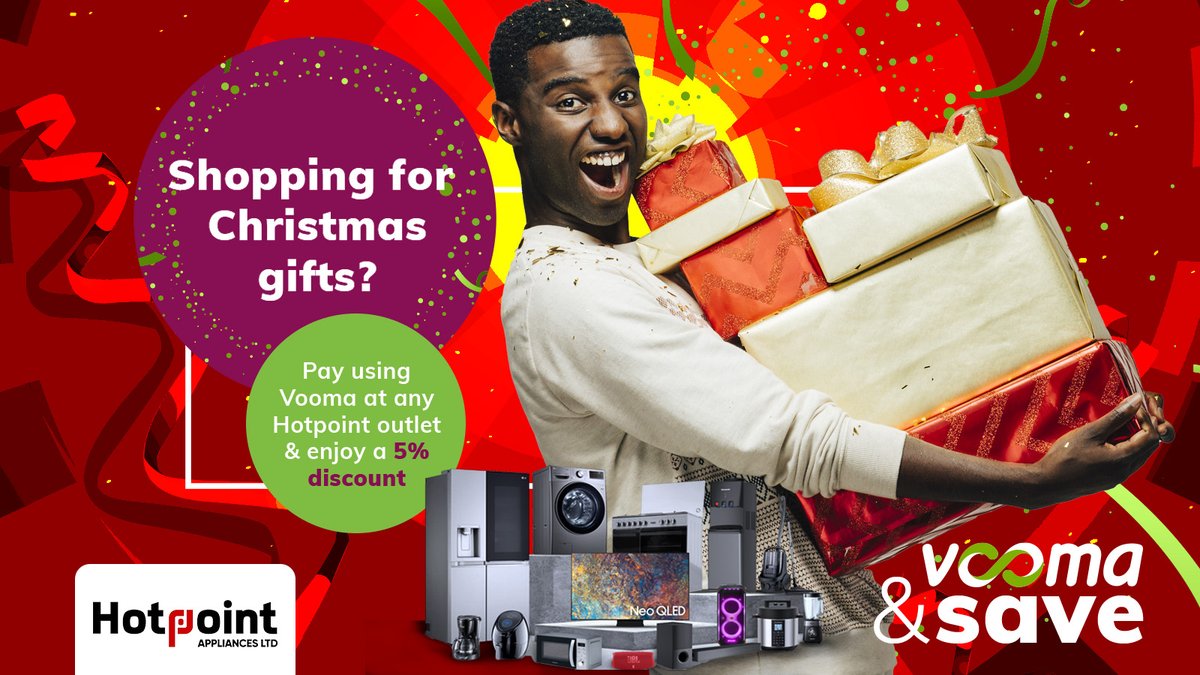 Unwrap the joy of savings with Hotpoint's festive cheer!
Pay using Vooma at any Hotpoint outlet and enjoy a 5% discount on appliances. #VoomaAndSave #FestiveSeason
