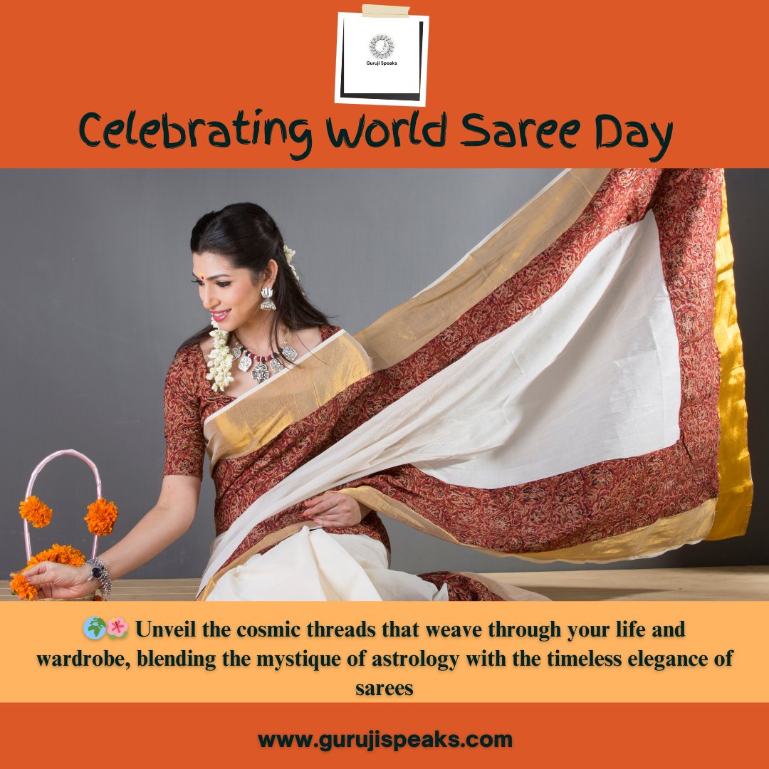 Embark on a celestial journey with #GurujiSpeaks as we celebrate the magic of #WorldSareeDay ! 🌍 Unveil the cosmic threads that weave through your life and wardrobe, blending the mystique of astrology with the timeless elegance of sarees.#SareeLove #CelestialFashion #SareeMagic