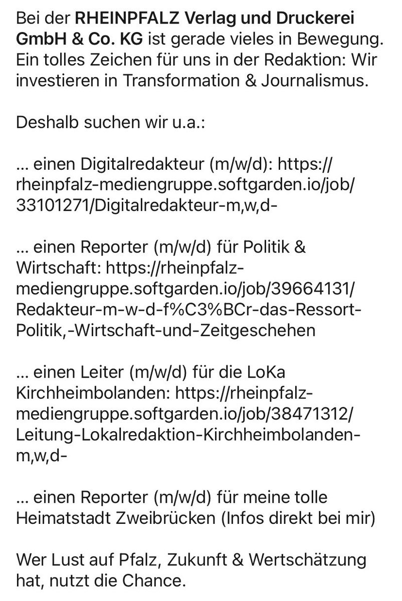 #jobs #jobs #jobs Infos bei mir, Ausschreibungen bei @kressZwitscher & rheinpfalz-mediengruppe.softgarden.io/de/vacancies
