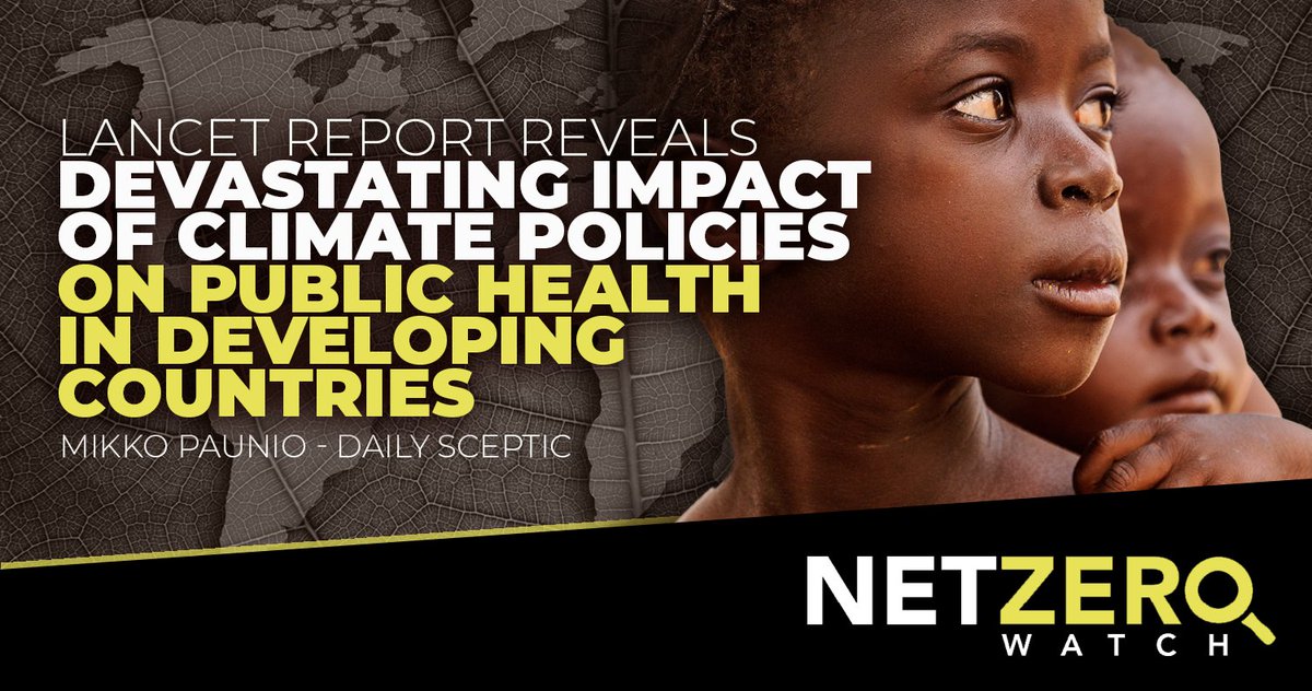 'The green do-gooders do not want the Global South to be blessed with this vital infrastructure, which resulted in a public health miracle in the now affluent countries.' Mikko Paunio - @LD_Sceptics #CostOfNetZero Read more: dailysceptic.org/2023/12/20/lan…