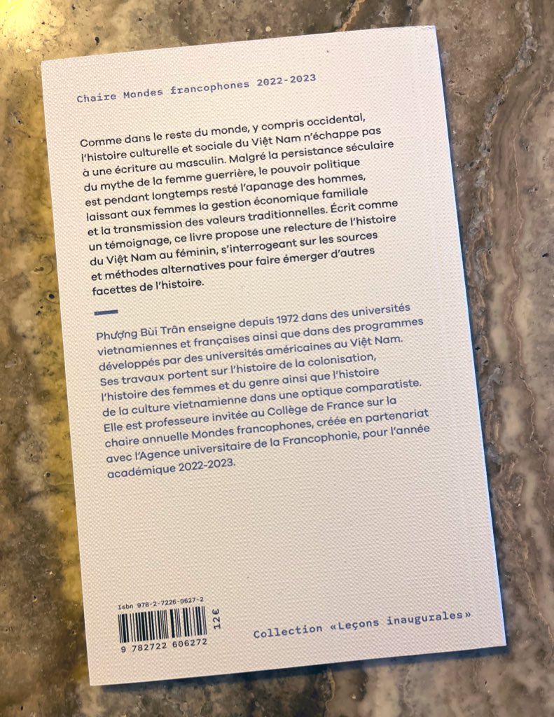 La leçon inaugurale de Phuong Bùi Trân sur la place des femmes dans l’histoire du Vietnam. Vient de paraître aux éditions du Collège de France.