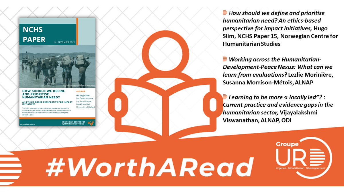 📚#WorthARead🔎
Serait-il temps de penser à une nouvelle approche des besoins humanitaires? Quels progrès pour le nexus HDP ? Quelles perspectives pour l'action humanitaire menée localement? 
Les infos dans la veille biblio du Groupe URD
👉urd.org/fr/veille-bibl…