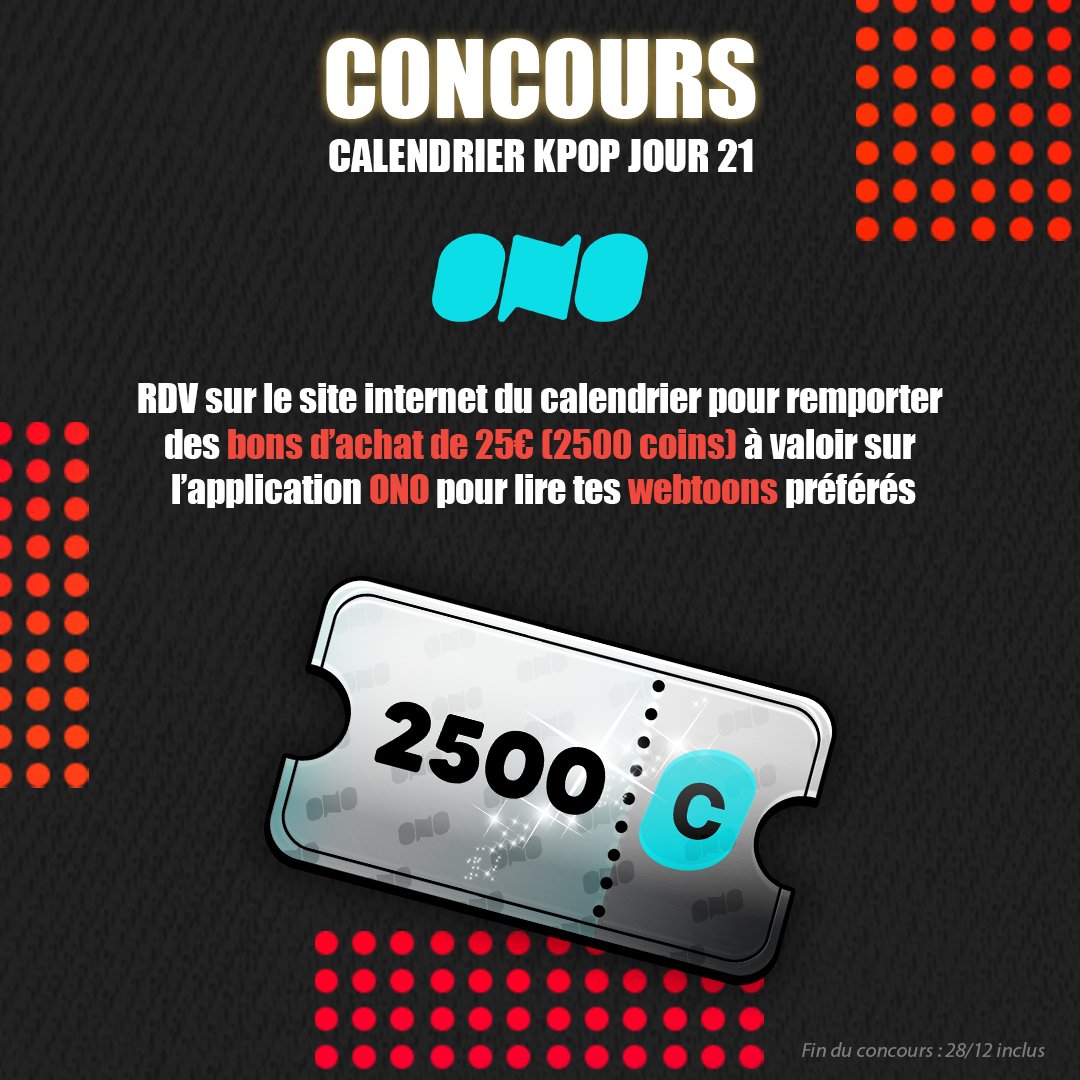 En ce 21ème jour du #calendrierkpop nous vous proposons un concours spécial webtoon, en partenariat avec ONO ! RDV sur notre site pour tenter de remporter des bons cadeaux de 25€ valables sur l'application ONO : live.umusic.com/calendrier-kpop #concours #concoursKPOP