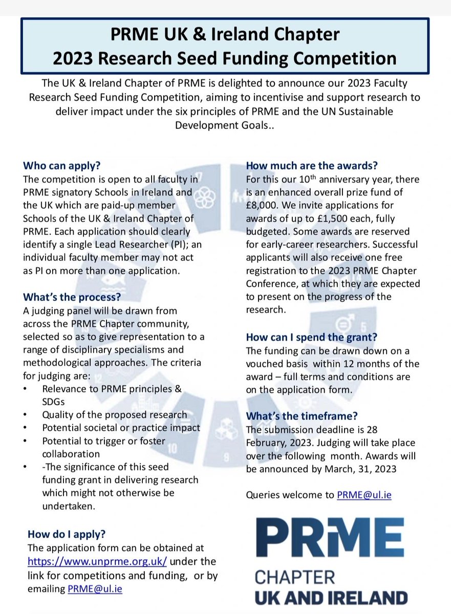 📢🎓PRME Chapter UKI Research Seed Funding Competition is open. To incentivise and support research that delivers on the key aims of the Chapter, delivering impact related to the the Principles of @PRMESecretariat and/or the SDGs. Closes 19/2/24 Details unprme.org.uk/2023