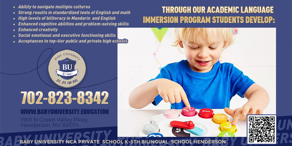 Enrich your child’s education by enrolling them in our language immersion program. Watch as they master navigating diverse cultures, excel in English and Math tests, and attain high biliteracy levels in both Mandarin and English.

#BabyUniversityHenderson #LanguageImmersion