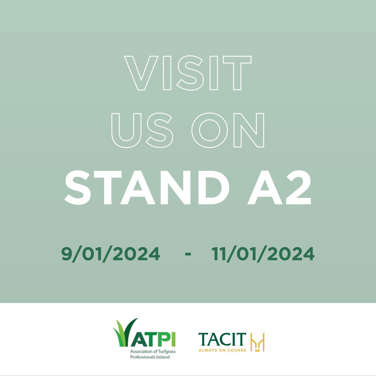 We're exhibiting Come and see us at the ATPI Tradeshow & Conference 9th - 11th January 2023 @tacit_golf @ATPI21 #TurfManagement #Golf atpi.ie