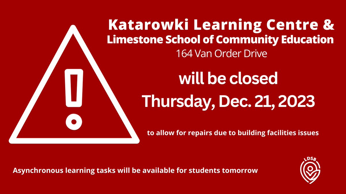 LimestoneDSB's tweet image. Due to facilities issues at Limestone School of Community Education &amp;amp; Katarokwi Learning Centre, 164 Van Order Drive, the building is closed to students and staff Thurs. Dec. 21. Emails have been sent to families and staff with details. Asynchronous learning will be available.