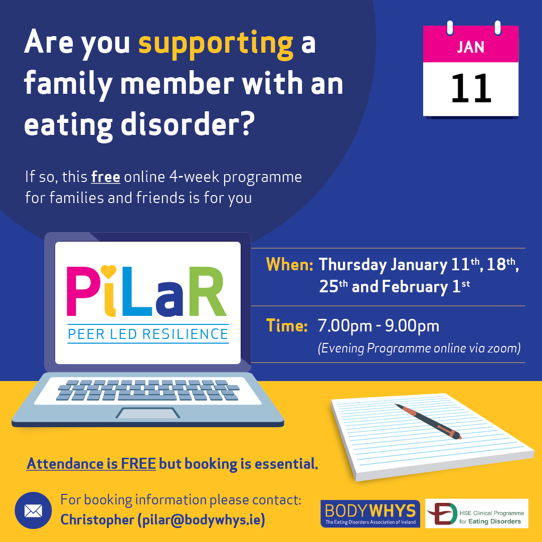 📢 Upcoming PiLaR programme for family members and friends🔔 📅Starts: Thursday evening, January 11th 🕖7pm - 9pm 🧾For bookings: Please fill out the form here: bodywhys.ie/supporting-som… or contact: pilar@bodywhys.ie