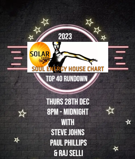 The Soul Energy House Chart top 40 of 2023 rundown- Thurs 28 Dec, 8 - midnight! <a href="/solarradio/">Solar Radio</a> <a href="/soulfulgrooves/">Paul Phillips</a> <a href="/rajthehoop/">raj selli</a>