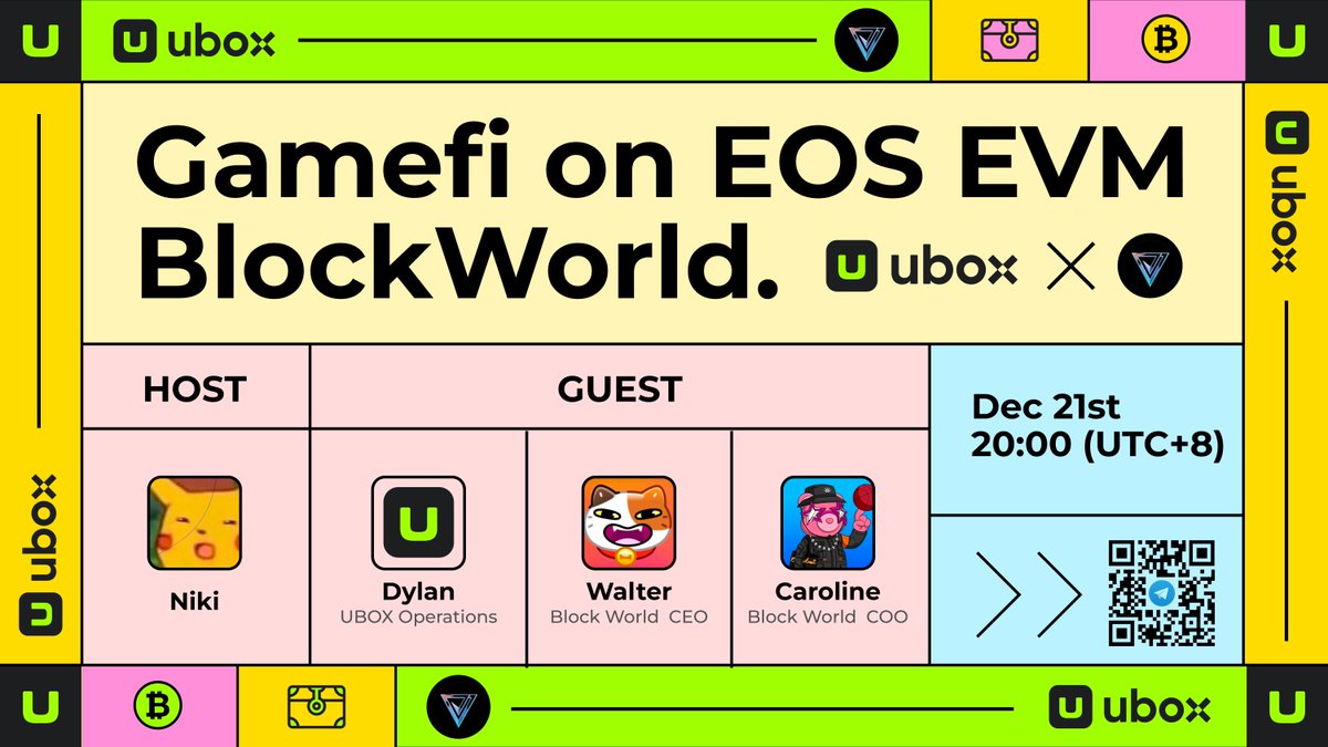 🚀Join our exclusive AMA with @BlockWorldEOS in the UBOX community! #EOSEVM

🎙️Topic: GameFi on EOS EVM - BlockWorld

⏰Dec 21st, 20:00 (UTC+8)
👀See you at👉t.me/UBOX_OASIS