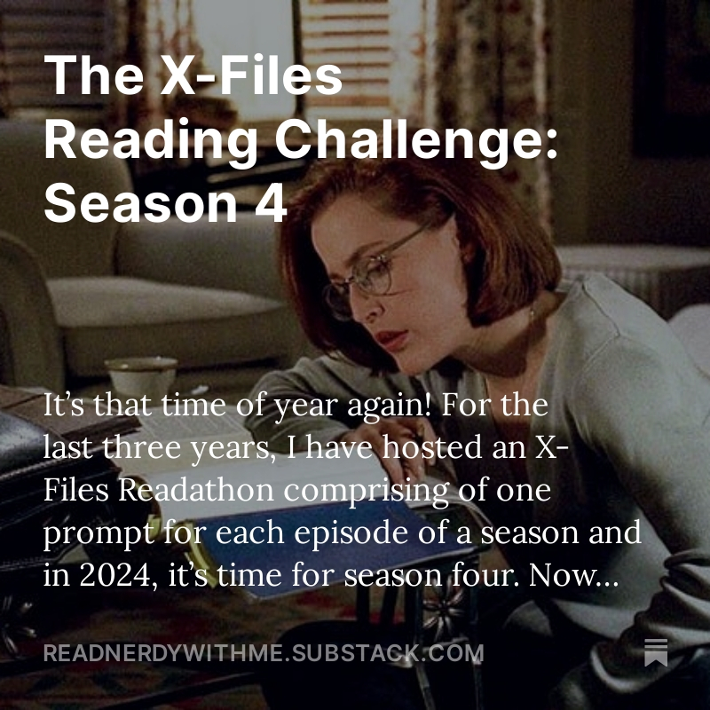 The X-Files Reading Challenge: Season 4 open.substack.com/pub/readnerdyw…