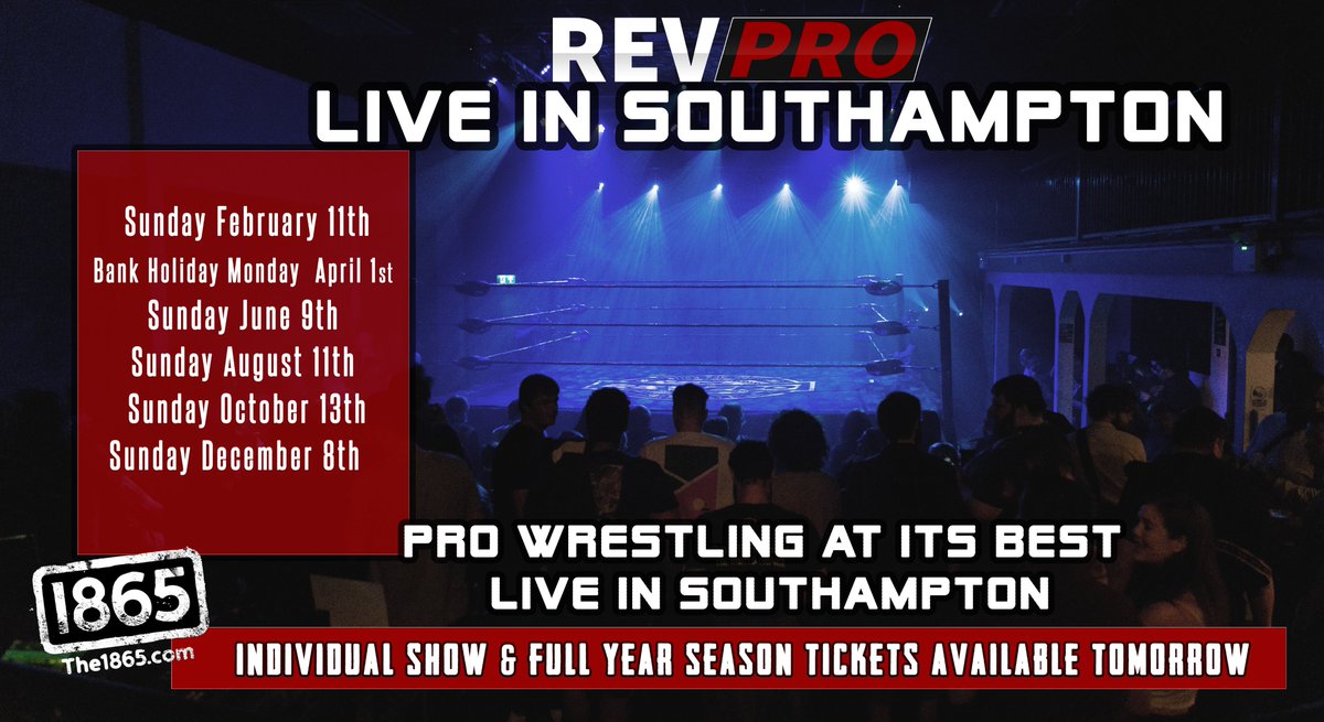 🚨 We return to @the1865, Southampton for SIX huge shows in 2024. Season tickets that get you reduced entry into all 6 events can be purchased here: revolutionprowrestling.com/southampton2024 Individual show tickets can be purchased here: revolutionprowrestling.com/shows