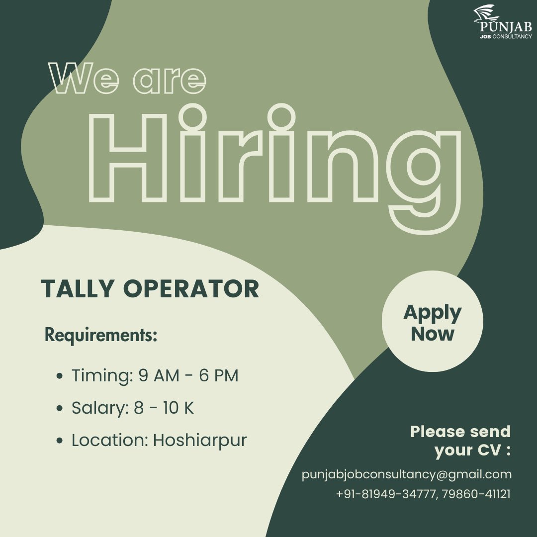 👀 We're looking for a #TallyOperator
📍 Location: Hoshiarpur
✔punjabjobconsultancy@gmail.com
📞+91 81949-34777, 79860-41121
#TallySoftware #Billing #OfficeWork #PunjabJobConsultancy