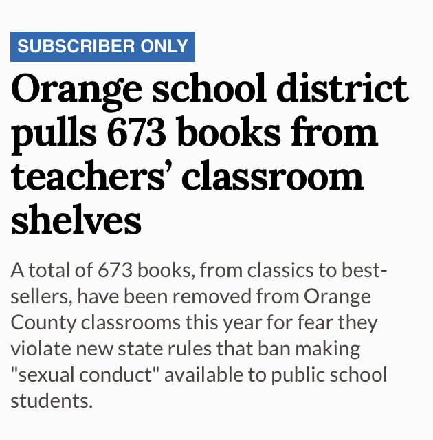 Department of Banned Books: Orange school district pulls 673 books from teachers’ classroom shelves. The Orlando Sentinel, December 21, 2023