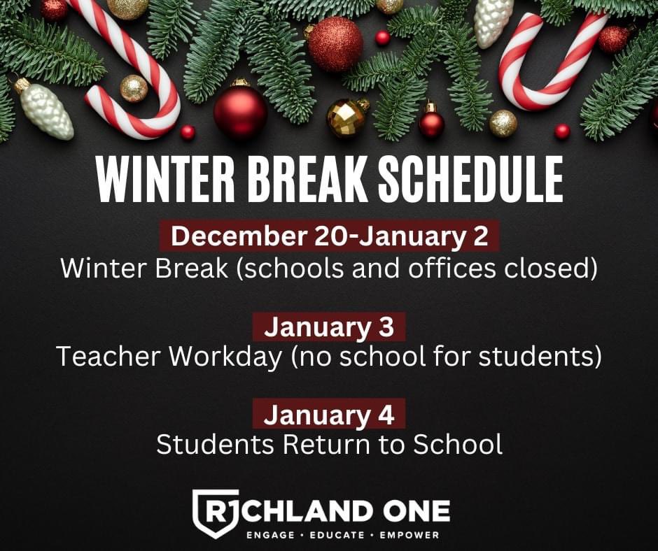 Richland One students and staff will have a Winter Break from December 20 through January 2. Wednesday, January 3 is designated as a teacher workday; students will not attend school that day. Classes will resume Thursday, January 4. ❄️☃️🧤