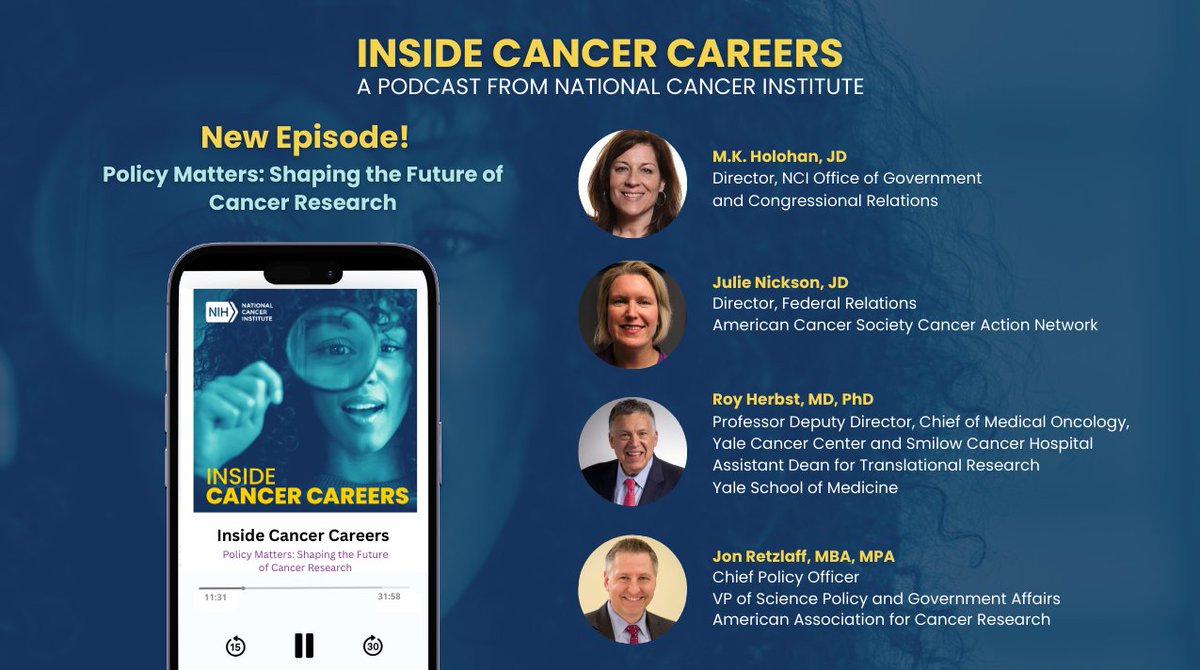 Tune into the latest episode of #InsideCancerCareers and learn about the important role of policy and government in #CancerResearch. Listen and subscribe: cancer.gov/grants-trainin…