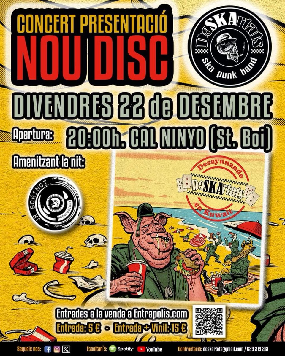 💥 DEMÀ PRESENTACIÓ NOU DISC 💥

📅 22 de Desembre
⏰ Apertura 20:00h / Concert 21:00
📍 Cal Ninyo (St. Boi de Ll)
💵 Entrada: 5€ / Entrada + Nou Vinil: 15€
🔖 <a href="/EntraPolis/">EntraPolis</a>: onx.la/bdc84
🎉 Free Party PostBolo: 
Al Bar Knaya

Stay Tuned, Stay Rebel!
#NewLP #deskartat