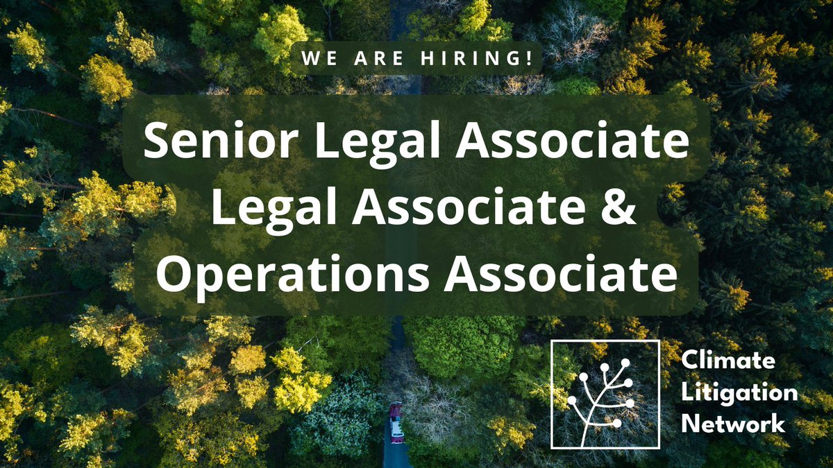 We are HIRING! Dedicated to climate action & the role of litigation? Come and join the Climate Litigation Network in 2024 We're hiring two passionate lawyers, and an operations associate, as we grow our team ➡️ Legal: shorturl.at/puBN7 ➡️ Ops: shorturl.at/uBR46