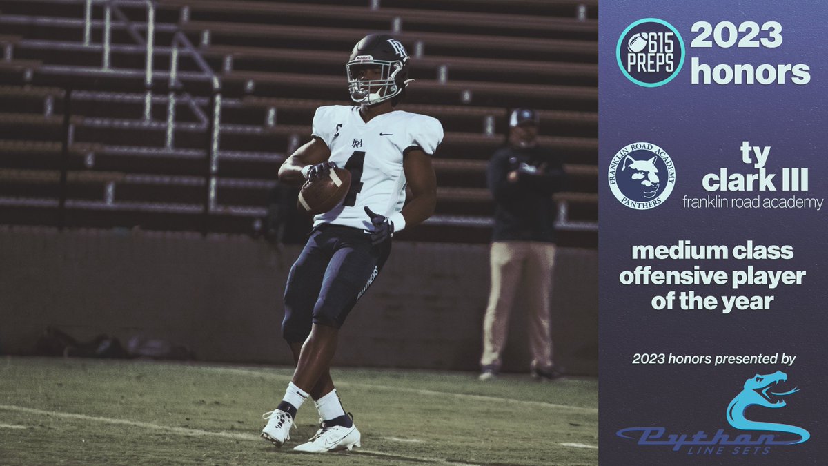 Franklin Road Academy's Ty Clark III (<a href="/TyClarkIII/">Ty Clark III</a>) takes home Medium Class Offensive Player of the Year honors for 2023. #615PrepsHonors <a href="/FRAPantherFB/">Franklin Road Academy Football</a>