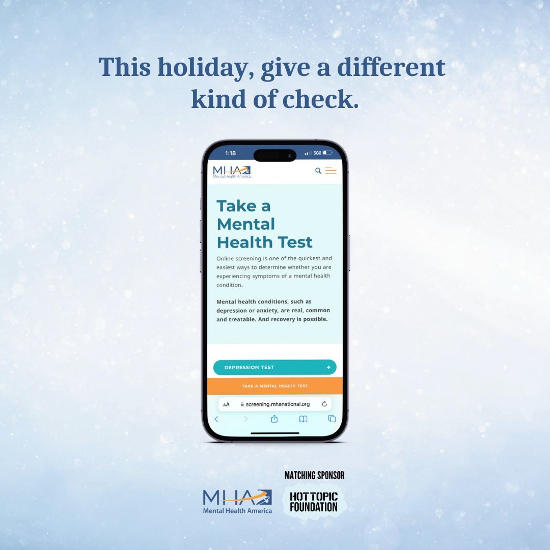 This holiday, give a different kind of check – a mental health check. You can help 20 people get connected to MHA’s #mentalhealth screenings with a donation of just $25. And, through Dec. 31, you can DOUBLE your impact thanks to the @hottopic Foundation. bit.ly/48t3v8I