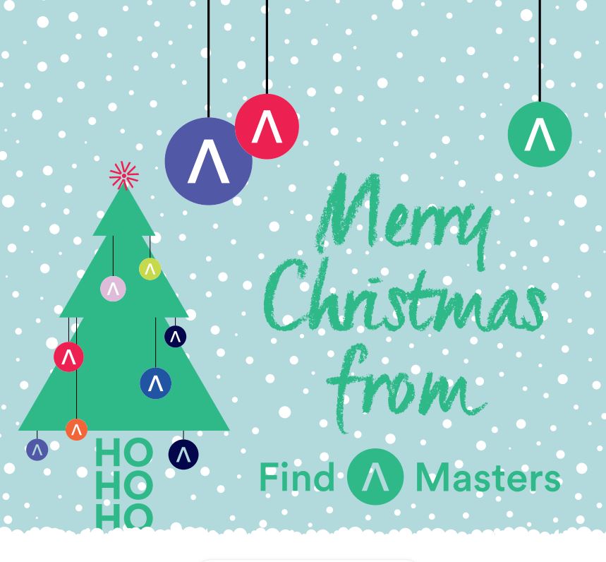 Christmas is almost here! 🎄 Whether you're a current or prospective Masters student, we hope that you're taking a well deserved break during the festive period! Merry Christmas from FindAMasters ⛄🎅