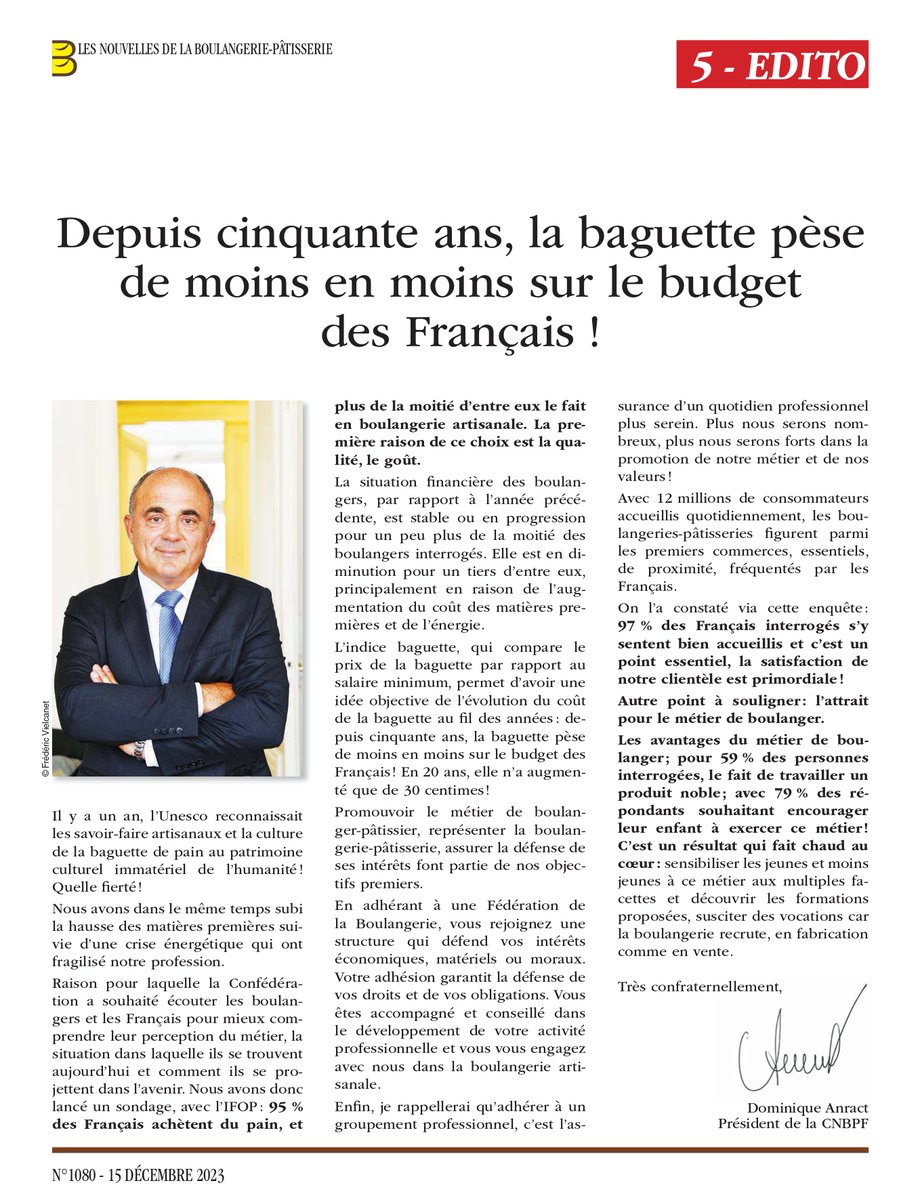 📰 L'édito du Président de la CNBPF « 95 % des Français achètent du pain, et plus de la moitié d’entre eux le fait en boulangerie artisanale. La première raison de ce choix est la qualité, le goût. » - Dominique Anract © Les Nouvelles de la Boulangerie-Pâtisserie