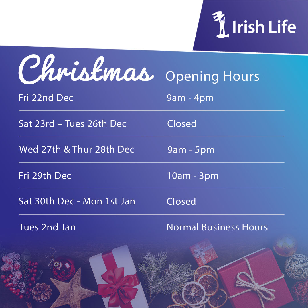 Need to contact Irish Life over the Christmas period? Here are our opening hours from December 22nd 2023 to January 2nd 2024 📆 From all of us here at Irish Life, we'd like to wish you and your family a Merry Christmas and a Happy New Year! 🎅🏼🎄