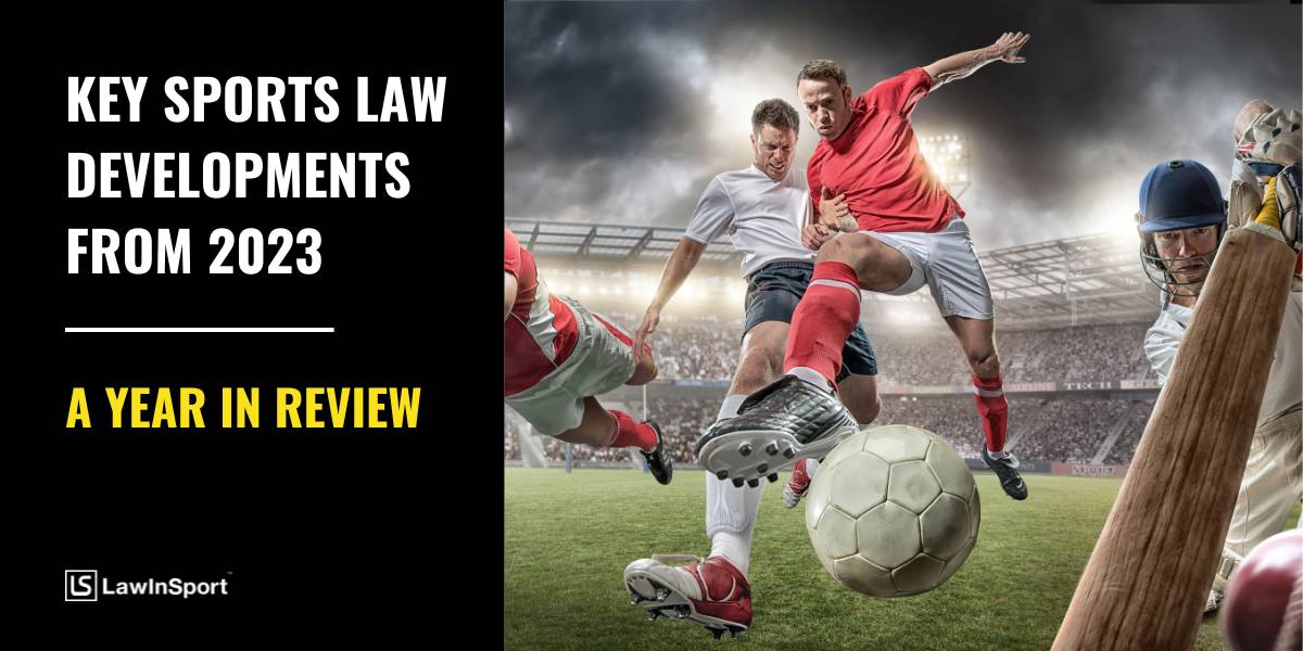 Key Sports Law Cases & Developments from 2023 as selected by our Editorial Board members: UK & IRE bit.ly/48pp5el Europe bit.ly/475o61V N. America bit.ly/48o6Q95 C. & S. America bit.ly/48o8Pu9 Asia, Africa & Oceania bit.ly/3vgbZSc