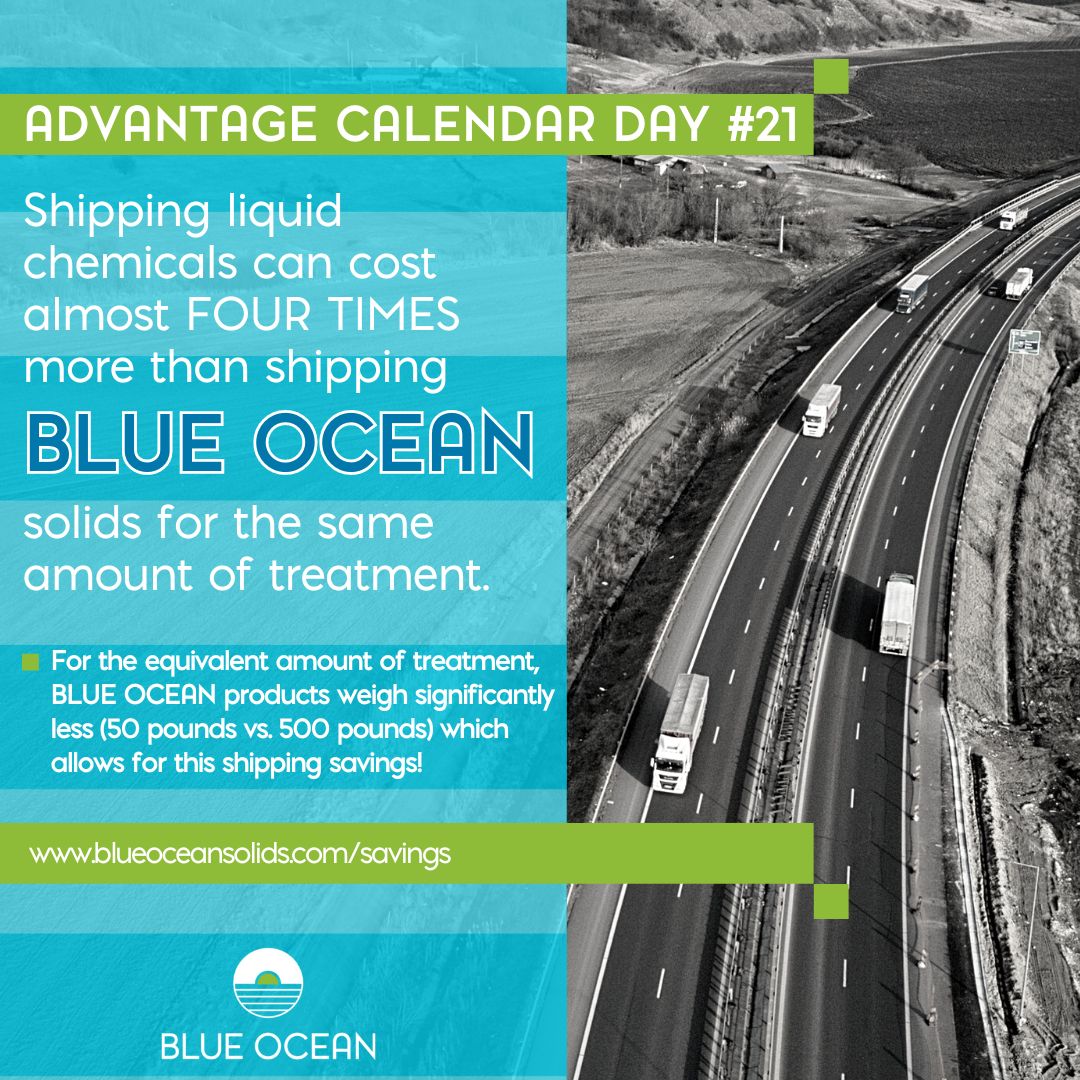 On Day #21 of our ADVANTAGE CALENDAR 🗓, we are looking at your bottom line💰!
 
Shipping liquid water treatment chemicals can cost almost 4X more than shipping 🚛 the equivalent amount of BLUE OCEAN products. This is due to the significa...linkedin.com/posts/blue-oce…

#DitchTheDrum