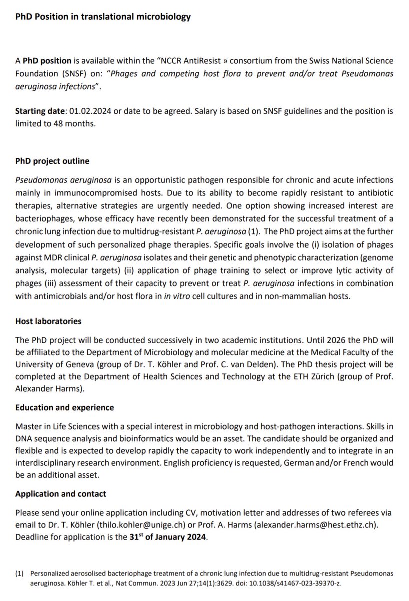 🚨 PhD position alert 🚨 Thilo Köhler and Christian van Delden at @unige_en @hug_ge offer a position on clinical phage therapy of Pseudomonas aeruginosa and its microbiological basis 🧫💉🦠. It is funded by @NCCR_AntiResist and will be in collaboration with us. 👇🏼