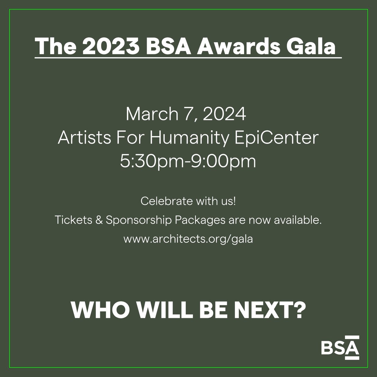 The BSA Awards Gala is the BSA’s biggest night of the year, where we celebrate exemplary innovation in the built environment and the power of design to transform communities and shape the way we live. Reserve your seats now! Find out more @ architects.org/gala