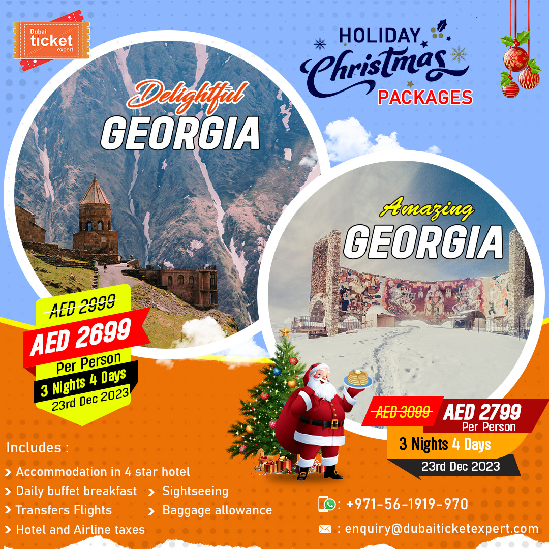 Welcome the holiday season with open arms as you indulge in our special Christmas holiday package deals, designed to create festive cheer, joy & unforgettable memories.
#Dubai2024 #dubaitourism #Georgia #GeorgiaTours #exploredubai #dubaipackages #georgiatourism #dubaiticketexpert