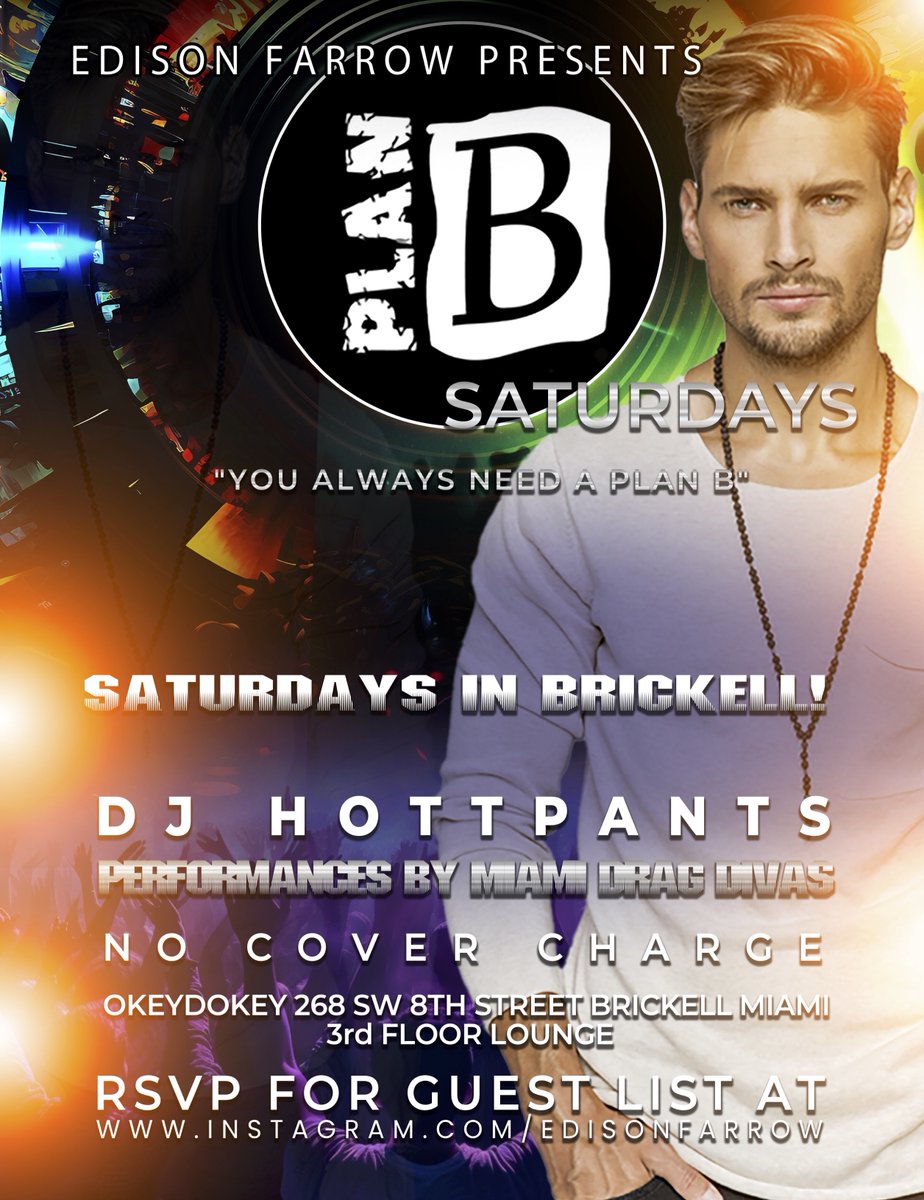 Wire Magazine (@wiremagazine) on Twitter photo Check Out Plan B Saturdays! A weekly LGBT event in Brickell presented by <a href="/EdisonFarrow/">Edison Farrow</a> with <a href="/DJHottpants/">DJ Hottpants</a> and performances by TMiami Drag Divas! Okeydokey, 3rd Floor Lounge, 268 SW 8th Street, Miami, FL 33130 Check Out Plan B Saturdays! A weekly LGBT event in Brickell presented by <a href="/EdisonFarrow/">Edison Farrow</a> with <a href="/DJHottpants/">DJ Hottpants</a> and performances by TMiami Drag Divas! Okeydokey, 3rd Floor Lounge, 268 SW 8th Street, Miami, FL 33130